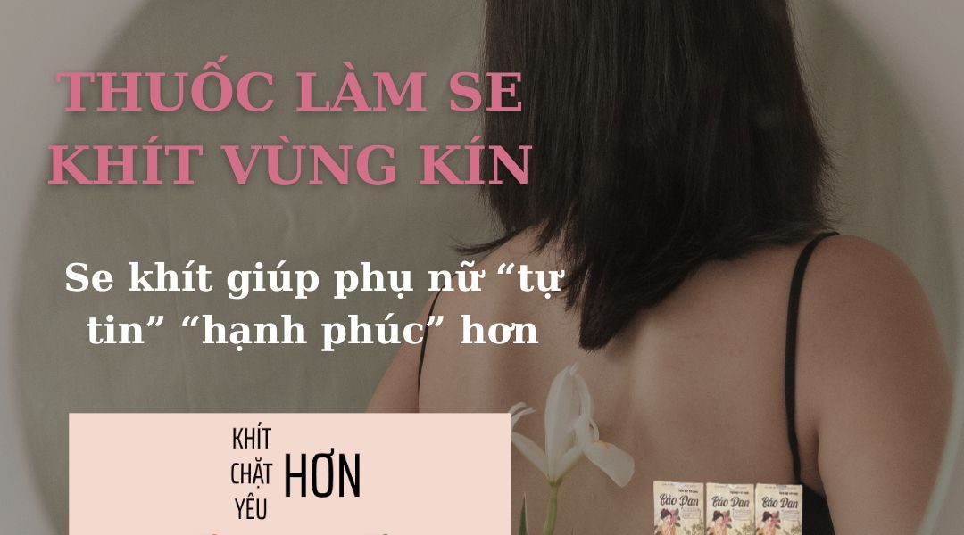 Thuốc làm se khít vùng kín